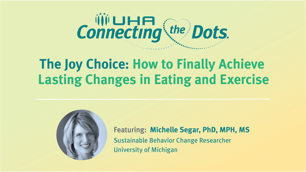 The Joy Choice: How to Finally Achieve Lasting Changes in Eating and Exercise